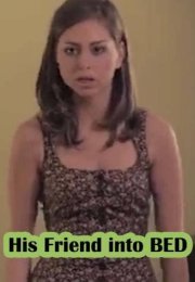 His Friend into Bed izle (2022)